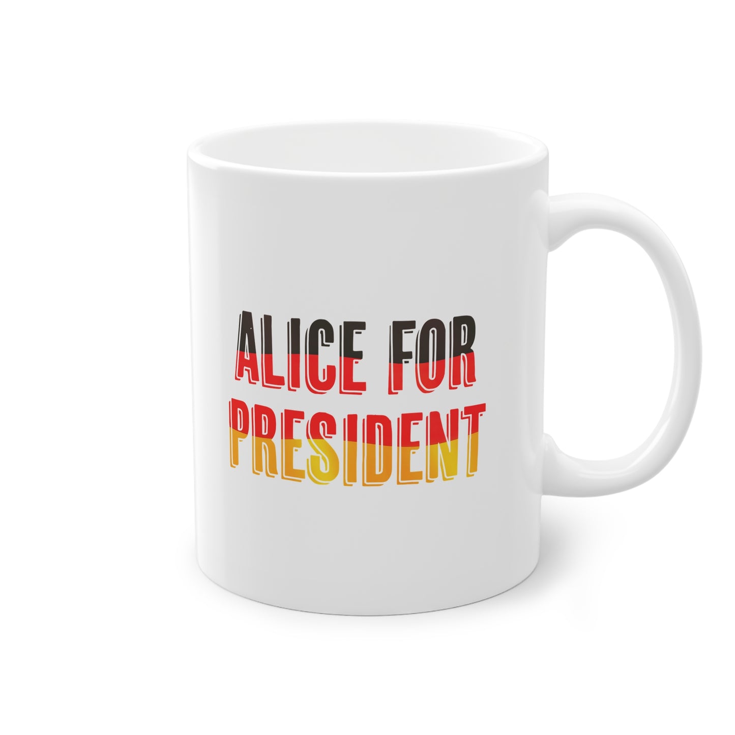 AfD | Alice Weidel - Alice for President Tasse - Mug 330ml - 11oz