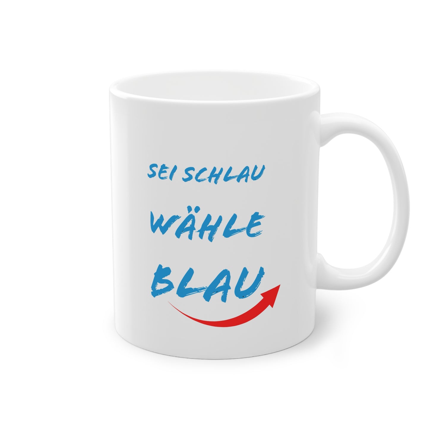 AfD | Alice Weidel | Alice - Sei Schlau, wähle Blau 2.0 Tasse - Mug 330ml - 11oz